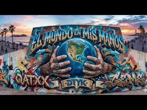 Dtyk • El Mundo En Mis Manos