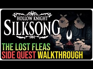 The Lost Fleas – Hollow Knight Silksong