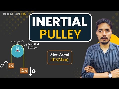 Inertial Pulley | Most Repeated JEE PYQs | Rotation L16
