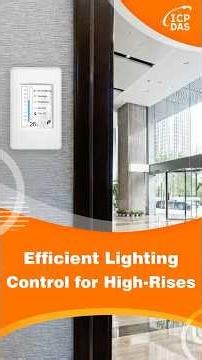 Efficient Lighting Control for High-Rises
