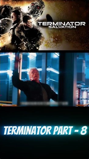 Terminator Salvation Part 8 #shorts #movie #film