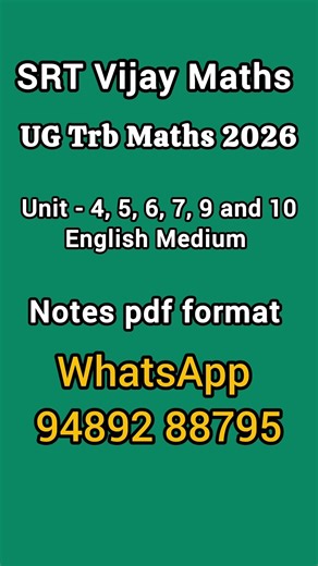 UG TRB MATHS 2026 💥🔥 notes pdf format Unit 4,5,6,7,9 and 10 SRT Vijay Maths 💯