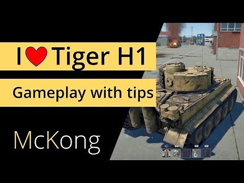 WAR THUNDER HOW TO PLAY TIGER 1 in realistic tank battles with tips for how to fight in a town