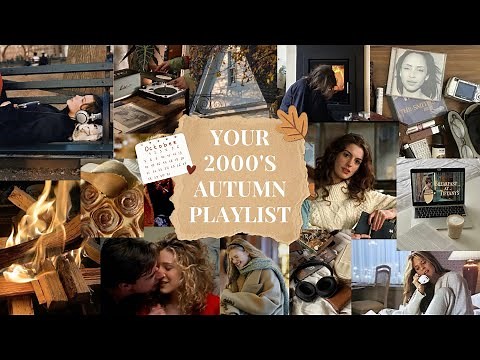 2000’s autumn playlist for your october foggy days 🌨️🧸🍯