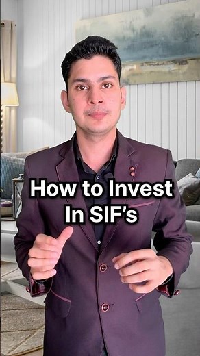 🔥 How to Invest in SIFs – Step by Step Guide (2025)