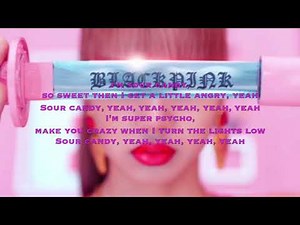 BLACKPINK - Sour Candy (Official Audio Solo Version + Lyrics)