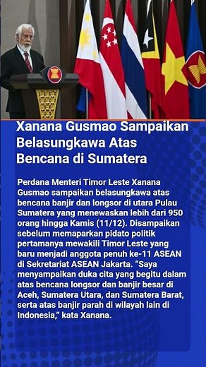 Xanana Gusmao Sampaikan Belasungkawa Atas Bencana di Sumatera #matalokal