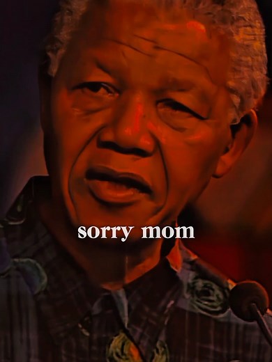 Sorry mom 🙏#tiktokgrowthchallenge #nelsonmendelaquotes #success #mandela #Inspiration