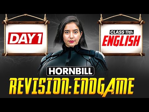 Hornbill Book Class 11 English | Day 1 Full Revision | CBSE Exams 2026