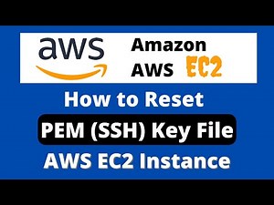 How to Reset Amazon EC2 PEM Key (SSH Key) File