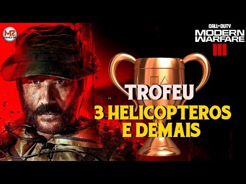 CALL OF DUTY: MODERN WARFARE 3 (2023) | Trophy: 3 HELICOPTERS IS TOO MUCH