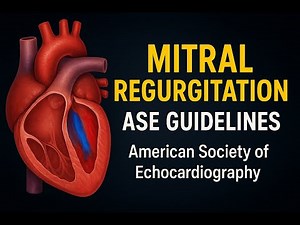 Echocardiography of Mitral Regurgitation | Step by Step ASE Guidelines