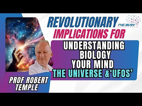 Prof. Robert Temple Explains Plasma | Mysteries of the Universe And The 4th State Of Matter
