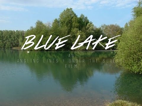Blue Lake - A Week Carp Fishing in France