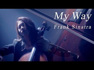 My Way - Frank Sinatra | Cello Cover | CelloDeck