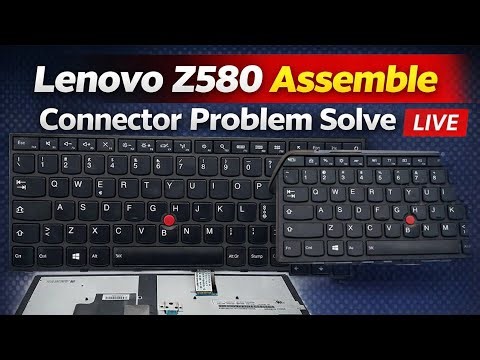 Lenovo Z580 Keyboard Connector Problem Solve 🔧 LIVE Repair | SPM Technology