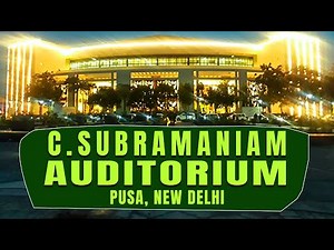 C. SUBRAMANIAM AUDITORIUM | NASC COMPLEX ICAR PUSA, NEW DELHI