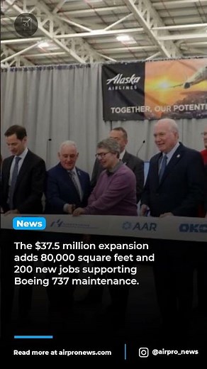 AAR CORP. expands Oklahoma City MRO for Alaska Airlines fleet