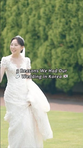 Why We Had Our Wedding in Korea💍🇰🇷