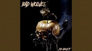 Bad Wolves - Intro