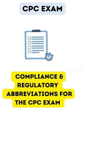 CPC Exam Compliance & Regulatory Abbreviations | Must‑Know Quick Guide! #shorts