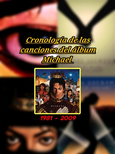 Michael Jackson: cronología musical 1981-2009 — lo más antiguo y reciente