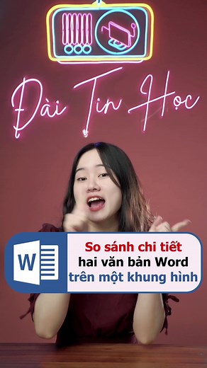 So sánh sự khác biệt giữa hai văn bản Word