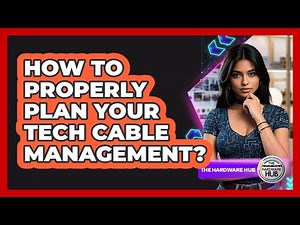How To Properly Plan Your Tech Cable Management?