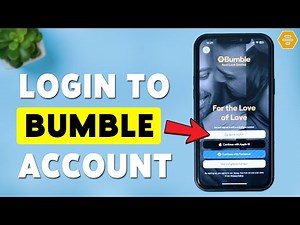How To Login To Bumble Account | Sign In To Bumble App 2026