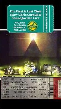 The First and Last Time I Saw Chris Cornell and Soundgarden Live (PNC Bank Arts Center, Aug. 2 2015)