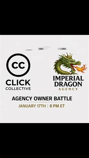 Battle: BATTLE OF THE CEO’S Saturday, January 17, 2026 8PM EST CLICK COLLECTIVE ©️©️ VS @Imperial Dragon 🐉