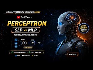 Perceptron Explained | Single Layer & Multi Layer Perceptron | Video 16 #ANN #Perceptron