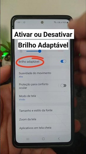 Como ativar ou desativar o brilho adaptável no celular