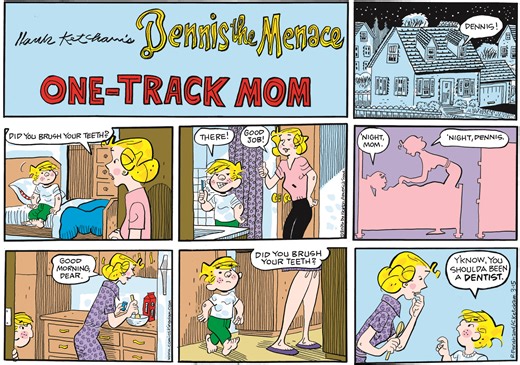 Dennis The Menace Comic Strip 2026-03-15 | Comics Kingdom