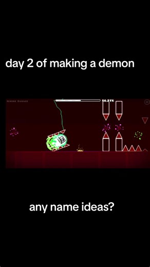 Creating a Demon Level in Geometry Dash: Day 2