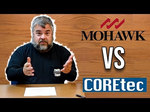 Which is Better Mohawk VS COREtec LVP?