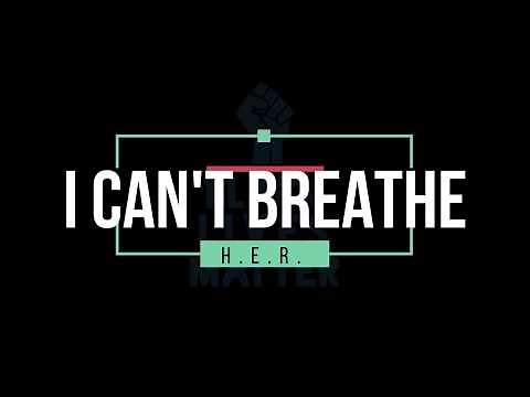 H.E.R. - I Can't Breathe (Lyrics Video)