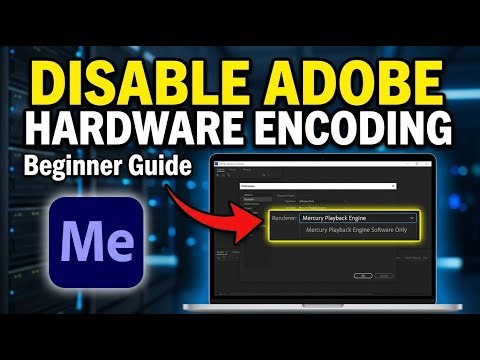 How to disable Adobe Media Encoder hardware encoding - Beginner Guide