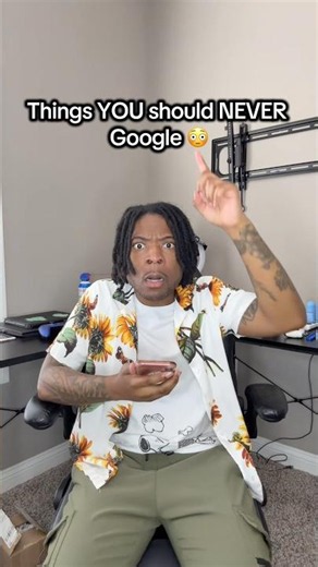 Things you should never Google 😳