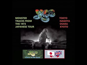 Yes Live: 1973 Japan CTTE Tour Monster Tracks / Godzilla On Edge / TFTO Inspiration And Creation