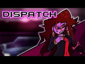 DISPATCH V2 || Funkin' Corruption: Reimagined