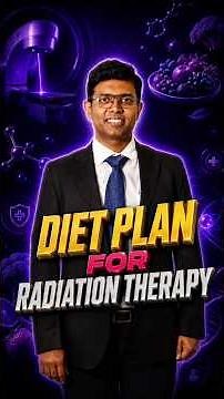 What to Eat During Radiation Therapy? | Dr. Madhu Sairam | GEM Cancer Centre