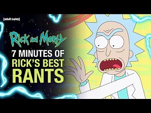 Rick Sanchez Ranting For 7 Minutes Straight | Rick and Morty | adult swim