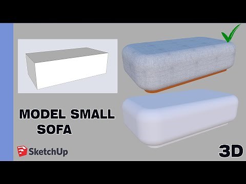 SketchUp sofa tutorial - create sofa in sketchup