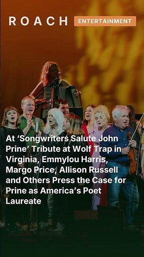 At ‘Songwriters Salute John Prine’ Tribute at Wolf Trap in Virginia, Emmylou Harris, Margo #shorts