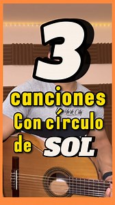 336K views · 12K reactions | ¿Principiante en Guitarra? Toca Estas 3 canciones con el Círculo de Sol  #guitarra #viral | Tutoriales de Guitarra Abraham Navarro | Facebook