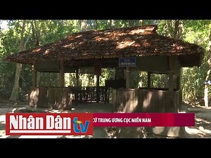 Di tích lịch sử căn cứ Trung ương cục miền Nam