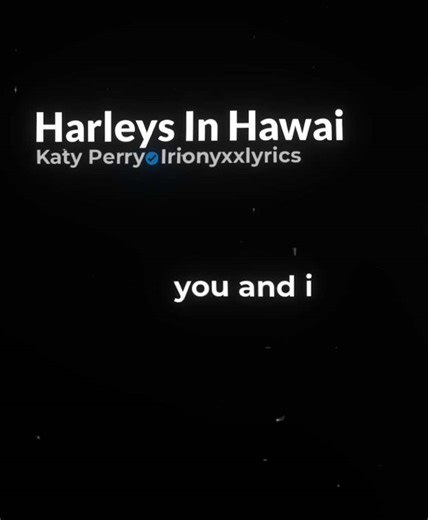Explore the Lyrics of Harley in Hawaii
