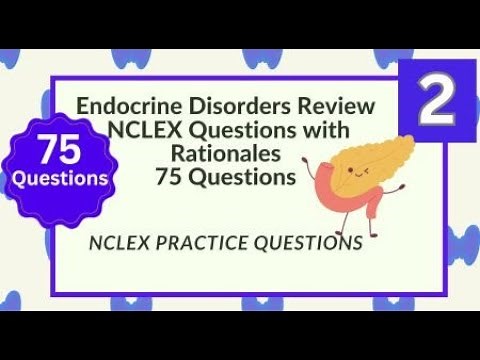 Endocrine Questions and Answers 75 Endocrine System Nursing Exam Questions Test 2