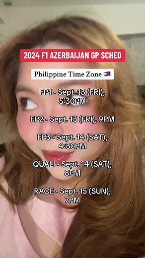 Baku 2024 schedule, Philippine Time Zone 🇵🇭🏎️ IT’S RACE WEEK AGAIN 🫶🏼 #f1 #f1philippines #f1schedule #bakugp2024 #maxverstappen #landonorris #charlesleclerc